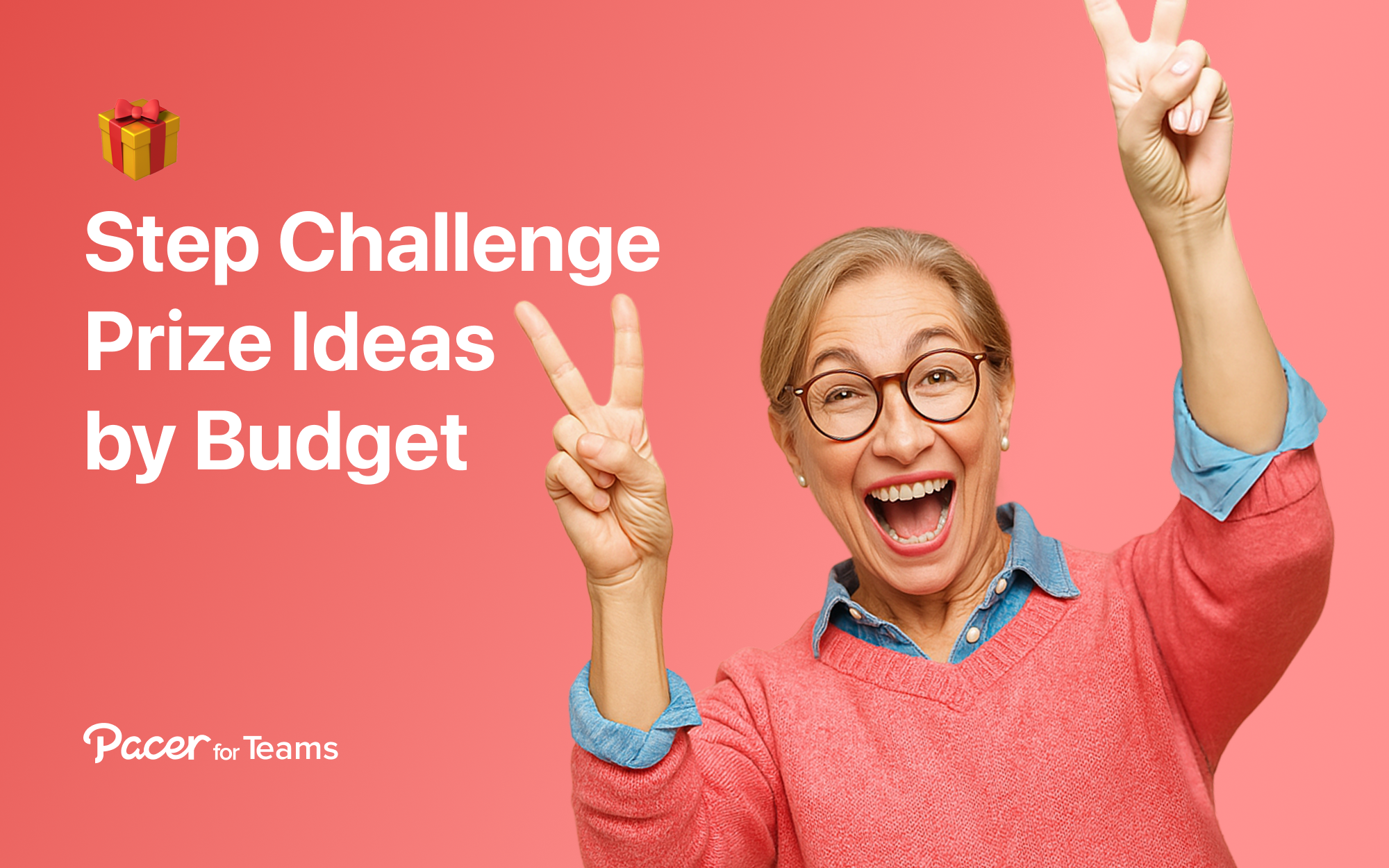 25 Step Challenge Prize Ideas by Budget: Boost Wellness Engagement at Any Price Point